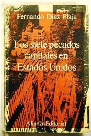 LOS SIETE PECADOS CAPITALES EN ESTADOS UNIDOS