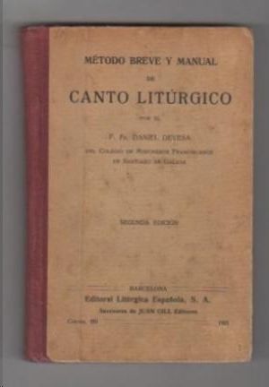METODO BREVE Y MANUAL DE CANTO LITURGICO