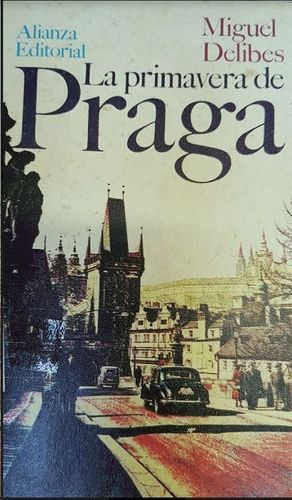 LA PRIMAVERA DE PRAGA