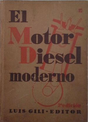 EL MOTOR DIESEL MODERNO PARA TRANSPORTES TERRESTRES, AREOS Y MARTIMOS