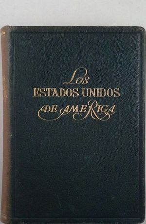 LOS ESTADOS UNIDOS DE AM�RICA (EL MUNDO EN COLOR)
