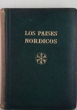 LOS PASES NRDICOS: DINAMARCA - NORUEGA - SUECIA - FINLANDIA (EL MUNDO EN COLOR