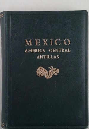 MXICO - AMERICA CENTRAL -ANTILLAS (EL MUNDO EN COLOR)