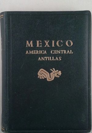 M�XICO - AMERICA CENTRAL -ANTILLAS (EL MUNDO EN COLOR)