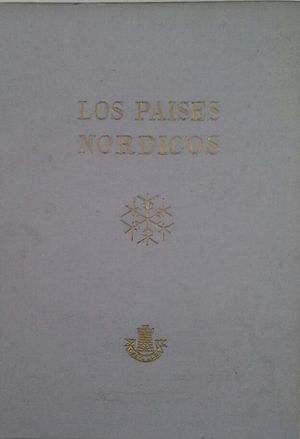 LOS PA�SES N�RDICOS: DINAMARCA - NORUEGA - SUECIA - FINLANDIA