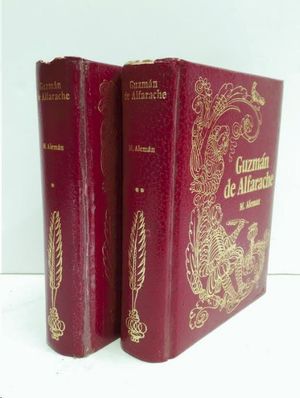GUZMAN DE ALFARACHE  2 TOMOS
