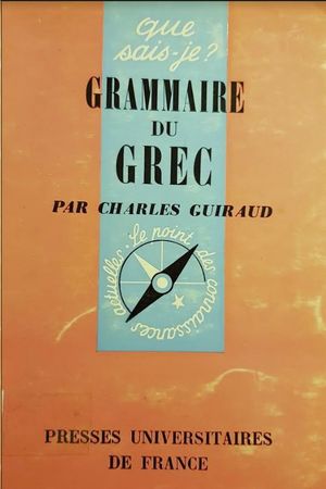 GRAMMAIRE DU GREC