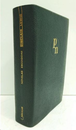 NOVELAS ESCOGIDAS  SINCLAIR LEWIS