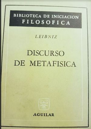 DISCURSO DE METAFISICA  LEIBNIZ