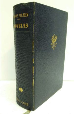 NOVELAS  LAJOS ZILAHY  TOMO I