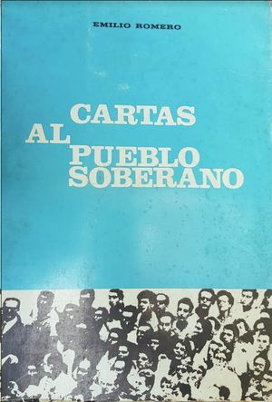 CARTAS AL PUEBLO SOBERANO.
