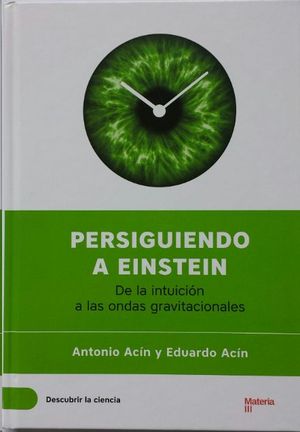 PERSIGUIENDO A EINSTEIN