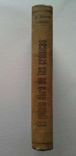 EL QUINTO LIBRO DE LAS CR�NICAS - TOMO XXIII DE LAS OBRAS COMPLETAS DE E. G�MEZ CARRILLO