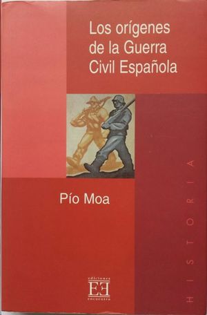 LOS ORGENES DE LA GUERRA CIVIL ESPAOLA