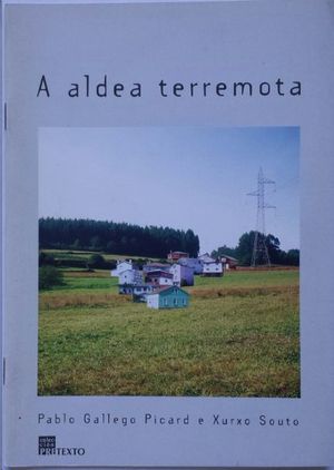 A ALDEA TERREMOTA