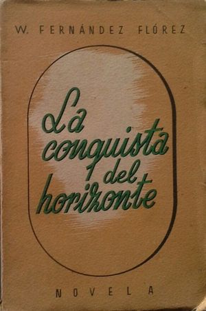 LA CONQUISTA DEL HORIZONTE