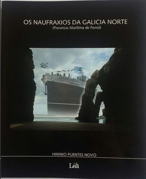 OS NAUFRAXIOS DA GALICIA NORTE