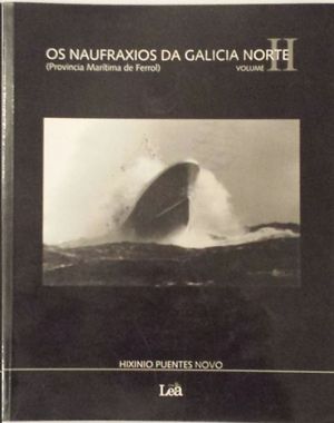 OS NAUFRAXIOS DA GALICIA NORTE VOLUME II