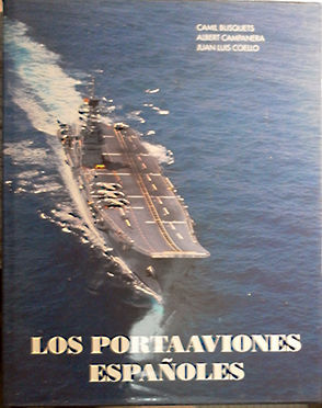 LOS PORTAVIONES ESPAOLES