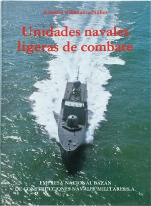 UNIDADES NAVALES LIGEREAS DE COMBATE.