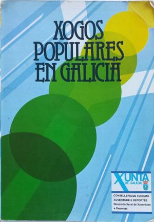 XOGOS POPULARES EN GALICIA