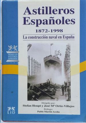 ASTILLEROS ESPAOLES 1872-1998