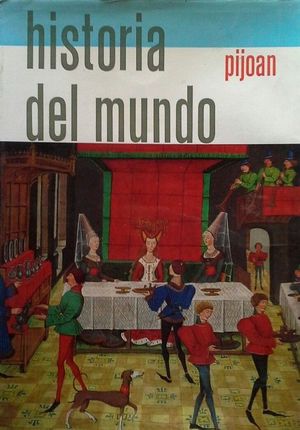 HISTORIA DEL MUNDO PIJOAN - TOMO 3