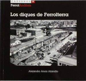 LOS DIQUES DE FERROLTERRA