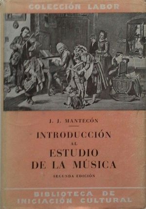 INTRODUCCI�N AL ESTUDIO DE LA M�SICA