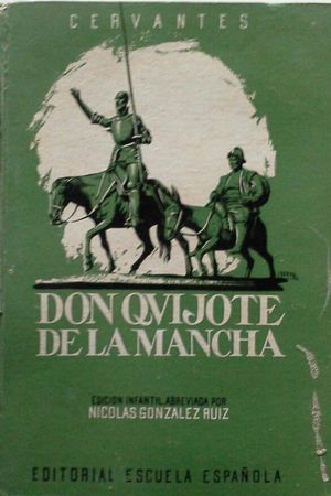 EL INGENIOSO HIDALGO DON QUIJOTE DE LA MANCHA