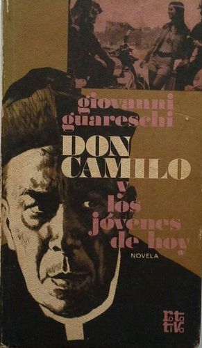 DON CAMILO Y LOS J�VENES DE HOY