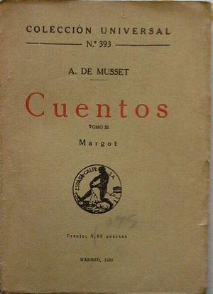 CUENTOS DE ALFRED DE MUSSET - TOMO III MARGOT