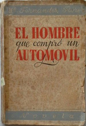 EL HOMBRE QUE COMPR UN AUTOMVIL