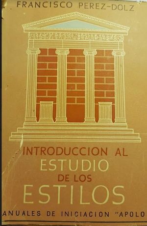 INTRODUCCION AL ESTUDIO DE LOS ESTILOS