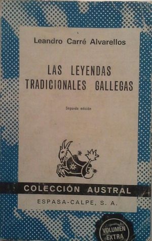 LAS LEYENDAS TRADICIONALES GALLEGAS