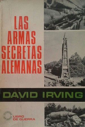 LAS ARMAS SECRETAS ALEMANAS