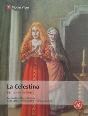 LA CELESTINA - CLASICOS ADAPTADOS