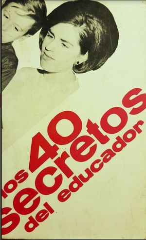 LOS 40 SECRETOS DEL EDUCADOR