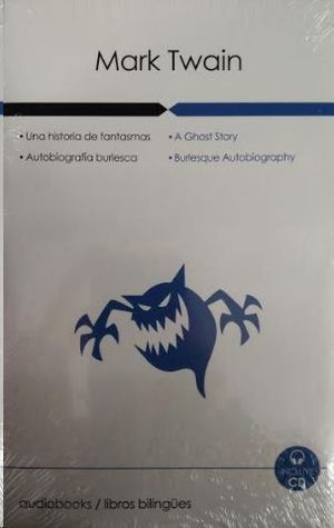 UNA HISTORIA DE FANTASMAS - AUTOBIOGRAFIA BURLESCA  A GHOST STORY - BURLESQUE AUTOBIOGRAPHY