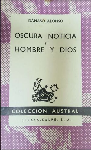 OSCURA NOTICIA Y HOMBRE Y DIOS