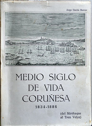 MEDIO SIGLO DE VIDA CORUESA