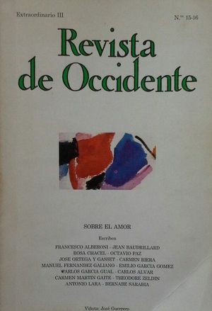 REVISTA DE OCCIDENTE N 015-016 - EXTRAORDINARIO III SOBRE EL AMOR - AGOSTO-SEPTIEMBRE DE 1982