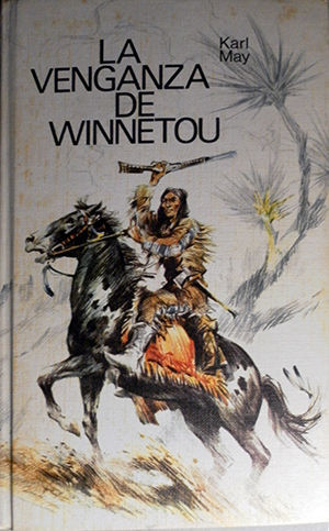 LA VENGANZA DE WINNETOU