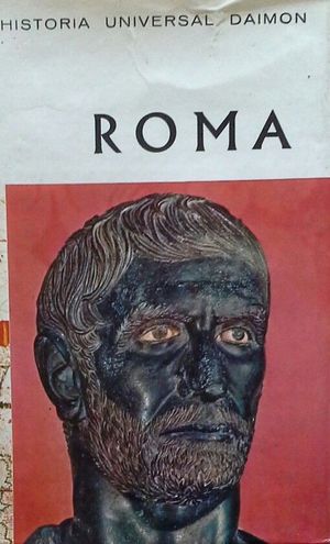 ROMA - MONARQU�A, REP�BLICA, IMPERIO... CAOS