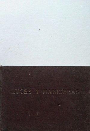 LUCES Y MANIOBRAS
