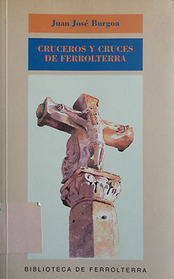 CRUCEROS Y CRUCES DE FERROLTERRA