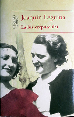 LA LUZ CREPUSCULAR