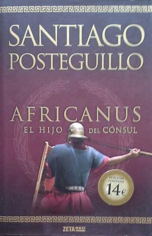 AFRICANUS - EL HIJO DEL CNSUL (TRILOGA AFRICANUS 1)