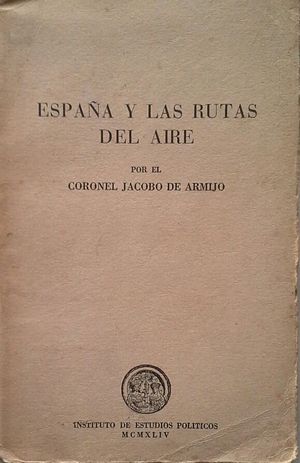 ESPA�A Y LAS RUTAS DEL AIRE