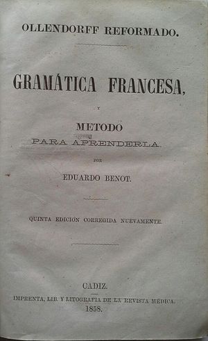 GRAMTICA FRANCESA, MTODO PARA APRENDERLA (OLLENDORF REFORMADO)